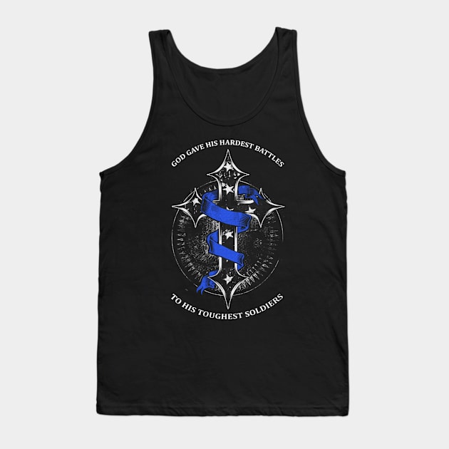 God Gave His Hardest Battles Toughest Soldiers Chronic Fatigue Syndrome Awareness Blue Ribbon Warrior Tank Top by celsaclaudio506